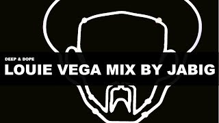 LITTLE LOUIE VEGA House Music DEEP & DOPE Mix by JaBig (Soulful, Afro, Latin, Deep Masters at Work)