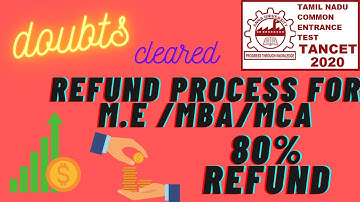 M.E ,mba and mca refund process |tanca 2020 | tancet 2020 updates | infogirl
