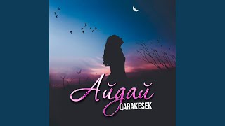 Айдай - QARAKESEK