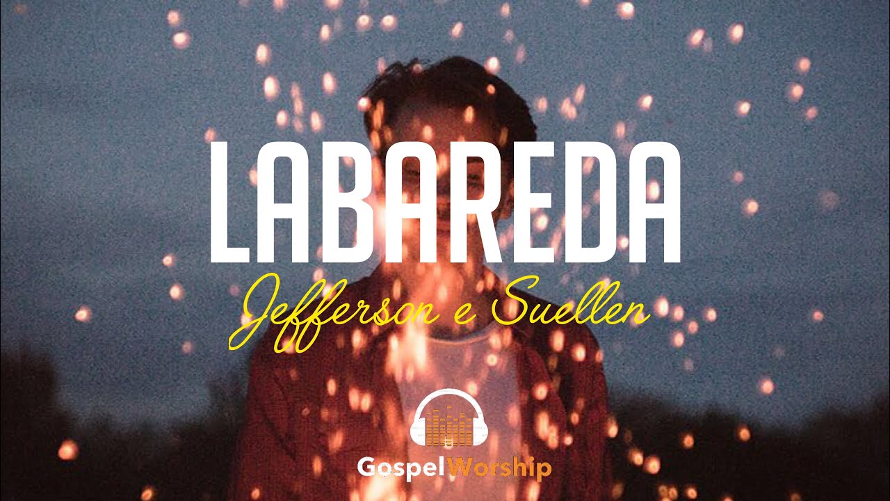 LABAREDA┃JEFFERSON & SUELLEN (LIVE SESSION - AO VIVO) 