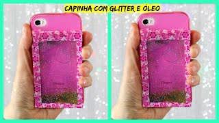 Capinha com óleo e Glitter – Super fácil