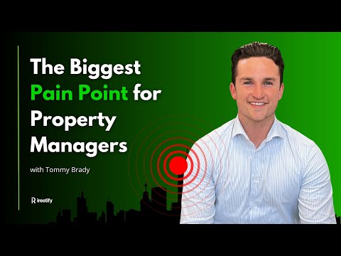 The Biggest Pain Points for Property Managers - video from iRestify