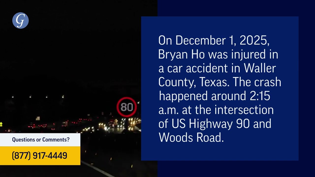 Bryan Ho Injured in Car Accident on US 90 in Waller County, TX