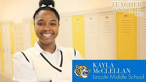 2022 Teacher of the Year Finalist - Kayla McClellan