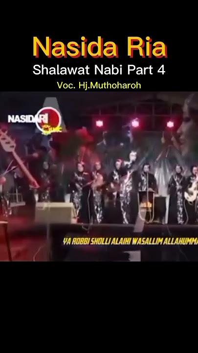 Nasida Ria - Shalawat Nabi Part 4.(@m.samsudin843)