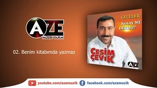 Cesim Çevik - Benim Kitabımda Yazmaz Resimi