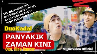 PANYAKIK ZAMAN KINI - DUO KADAL - KAJOT dan  DAFAN MULIFA - Music video official