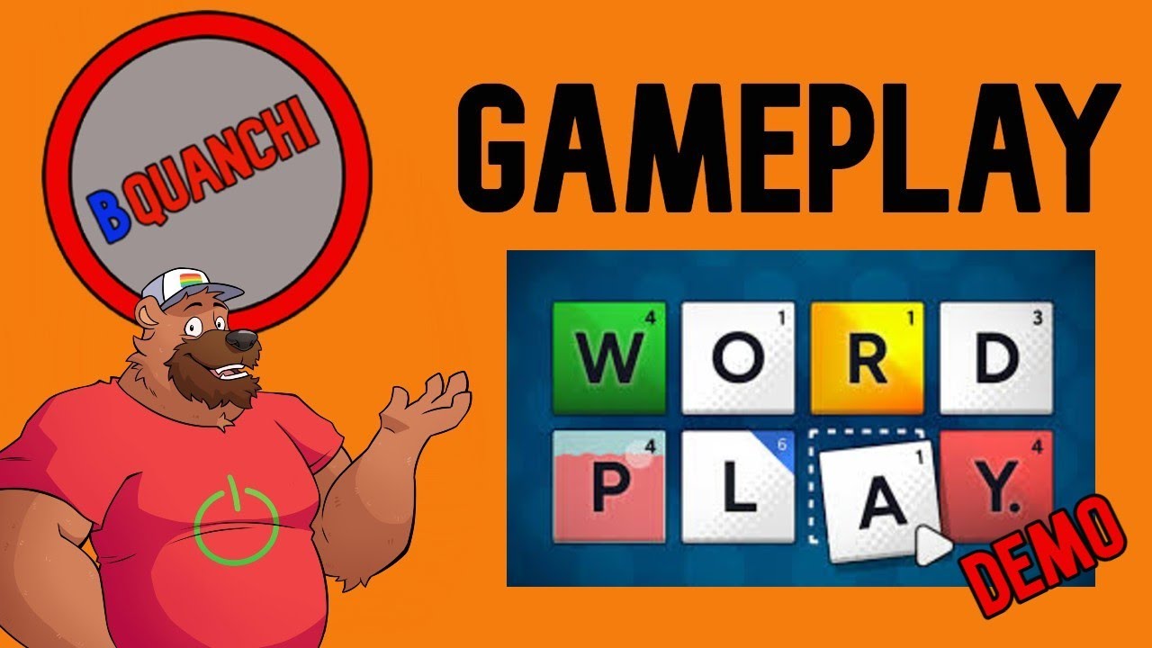 Word Play - Demo [BQuanchi Gameplay] - YouTube