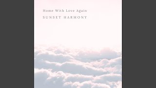 Home With Love Again