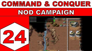 Lets Play Command & Conquer (1995) - NOD Campaign - Episode 24