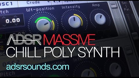 Chill Poly Synth - NI Massive Tutorial