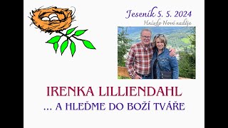 Irenka Lilliendahl - ... a hleďme do Boží tváře