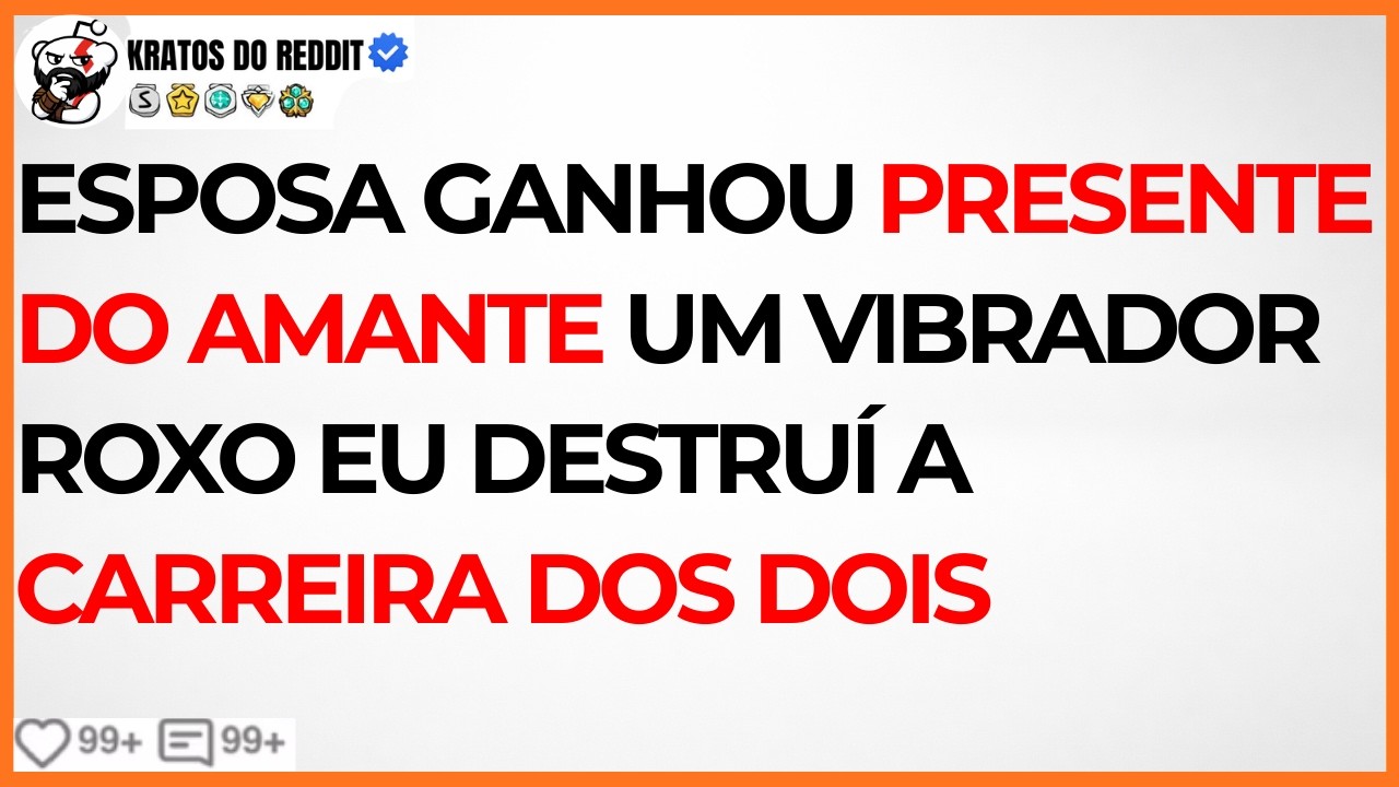 Minha Esposa Ganhou PRESENTE do AMANTE, Eu Dei o TROCO Que Eles MERECIAM