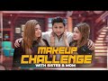 Makeup challenge with sister and mom  tawhid afridi  gold iphone  vlog 88