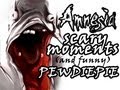 AMNESIA SCARY REACTIONS (and funny) moments w/ PewDiePie EP1