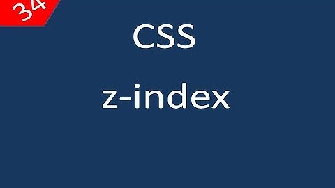 CSS للمبتدئين 34 z-index