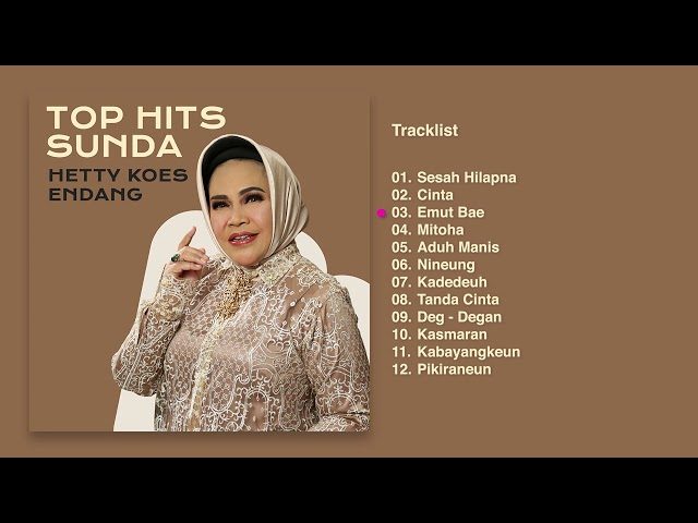 Hetty Koes Endang - Album Top Hits Sunda | Audio HQ class=