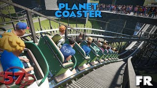 Planet Coaster Lets Play - Episode 57 Forte Affluence - Fr