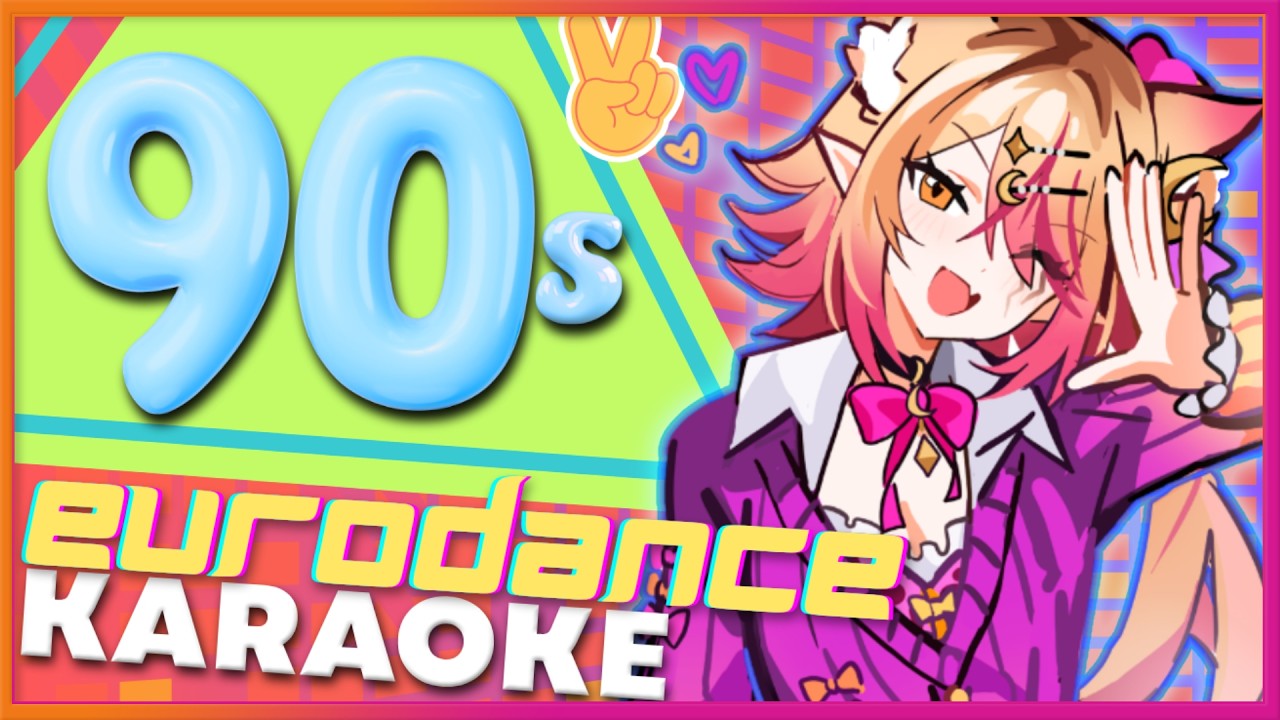 90's Eurodance Karaoke [ Vylett Moonheart / #vtuber ]