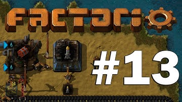 Factorio #13 - Bada Boom