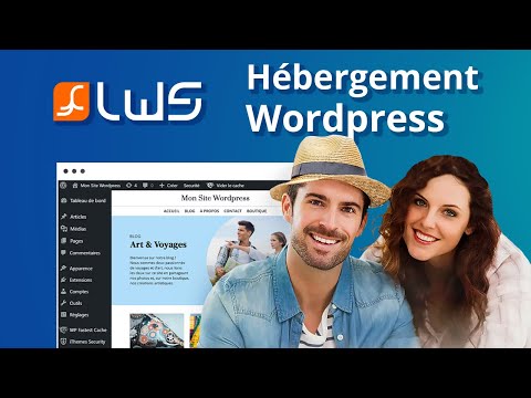 Créer et héberger un site avec Wordpress et LWS.fr