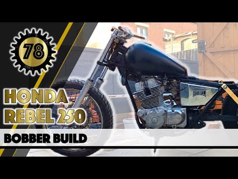 Honda Rebel 250 Bobber Motorcycle build - YouTube