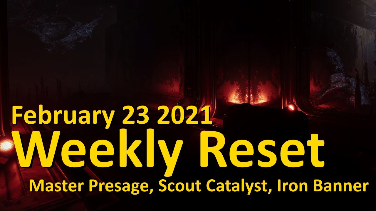 Weekly Reset: Master Presage, Catalyst, Iron Banner (February 23 2021 - Destiny 2)