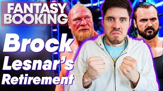 How Adam Would Book... Brock Lesnar's Retirement