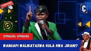 WANGAPI WALIKATAZWA KULA KWA JIRANI? BY: OTHUOL OTHUOL