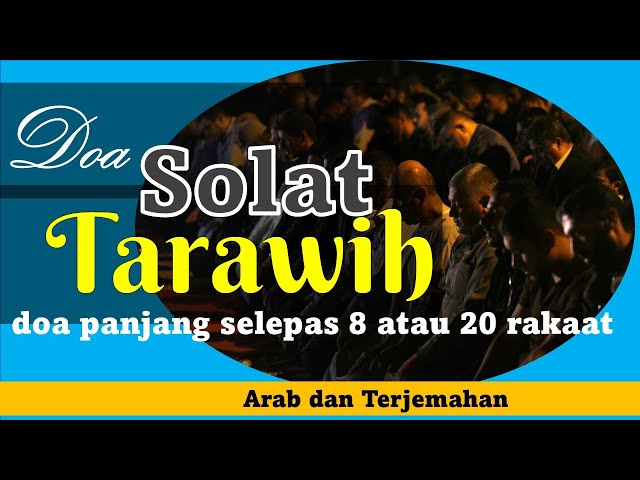 Doa Solat Tarawih | Doa kamilin class=