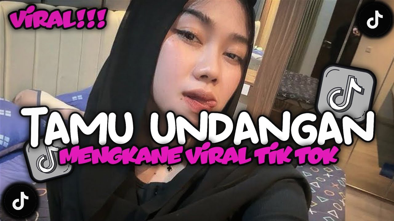 DJ TAMU UNDANGAN STYLE KONDANG CANDU MENGKANE VIRAL TIK TOK