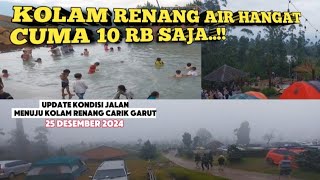 KOLAM RENANG AIR HANGAT CUMA 10 RB SAJA!! || KOLAM RENANG CARIK GARUT