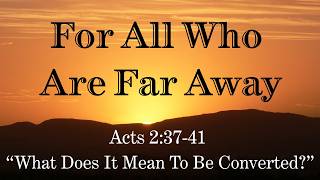 Renew EPC - "What Does It Mean To Be Converted?" Pastor Nathan (Acts 2:37-41) Net Worth