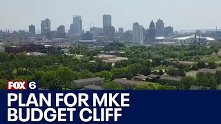 Milwaukee budget cliff; Wisconsin revenue plan in the works | FOX6 News Milwaukee