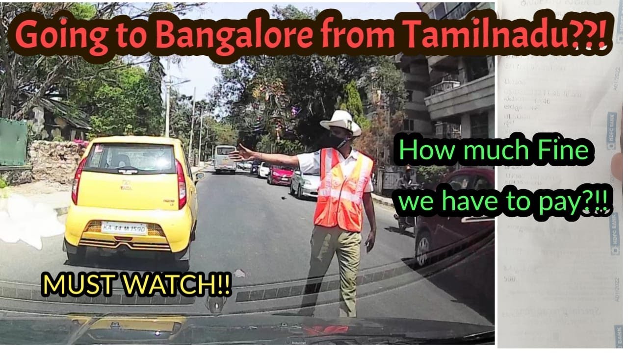 ₹500 Compulsory fine in Bangalore for all Tamilnadu vehicles!!Must watch!