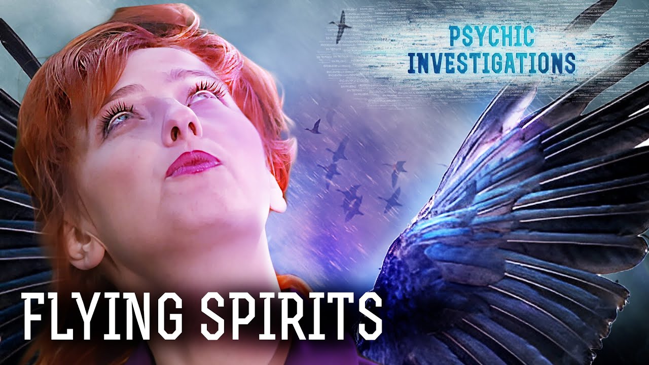 Spirits unfold their Wings – PSYCHIC INVESTIGATIONS | Paranormal | Scary