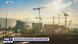 An in-depth look at Austin's housing shortage | FOX 7 Austin