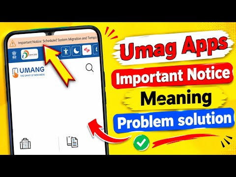 Why is the UMANG App Important Notice Appearing? | EPFO UMANG Problem Fix