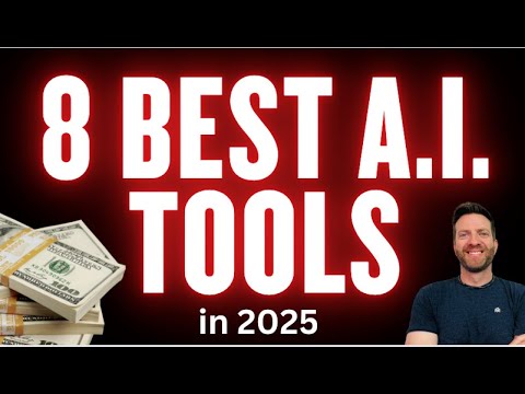 8 AI Tools you MUST Use To Make Money Using AI in 2025 - YouTube