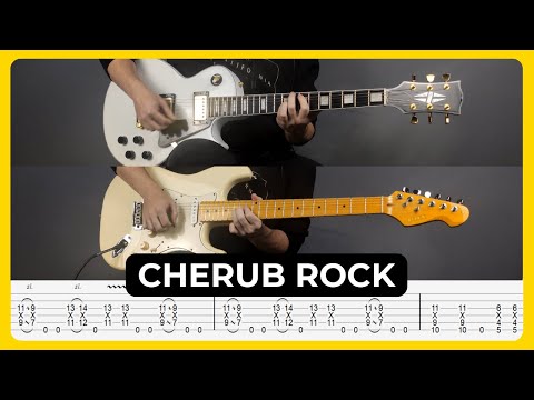 Cherub Rock - The Smashing Pumpkins | Tabs | Guitar Lesson