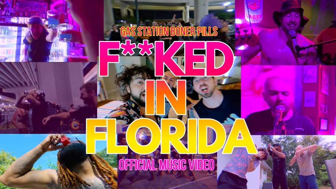 F**KED IN FLORIDA | Gas Station Boner Pills (Official Music Video)