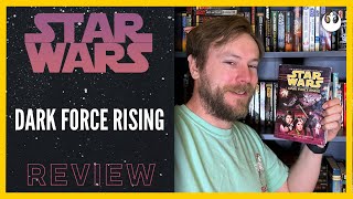 Star Wars: Dark Force Rising Review - Expanded Universe