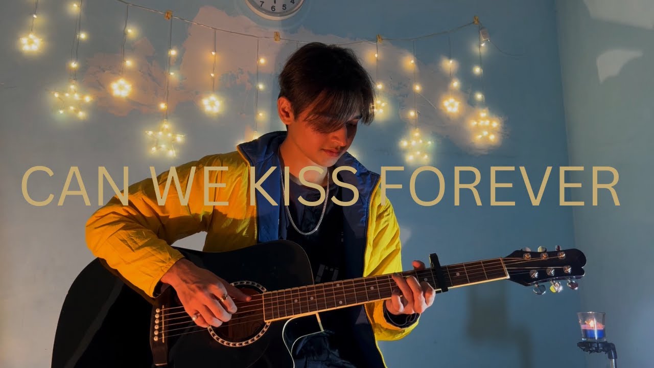 Can We Kiss Forever Kina , Adriana Proenza Fingerstyle Guitar Cover
