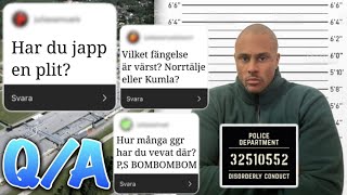 EFTERFRÅGAD: TIDEN PÅ NORRTÄLJE FÄNGELSET