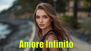 Amore Infinito Best Italian EDM Remix 💃 Italian Festival Music 2025 🎶 Pop &amp; Dance Mix