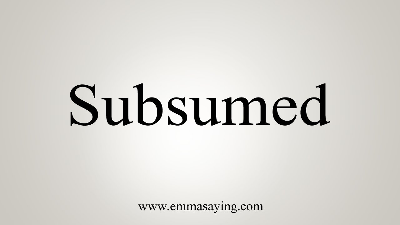 subsume defintion