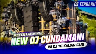 ( AWAS SPEAKER JEBOL ) NEW DJ CUNDAMANI BASS NGUKK VIRAL YG KALIN CARI ADA DI SINI