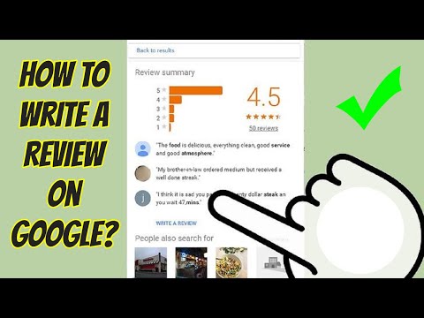গুগলে কীভাবে একটি পর্যালোচনা লিখবেন