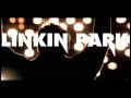 Linkin Park - Faint Lyric Music Video