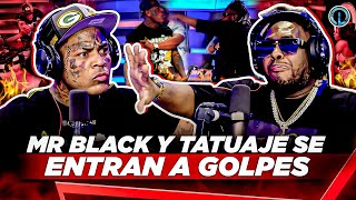 MR BLACK LA FAMA Y TATUAJE RD SE ENTRAN A GOLPES Y ROMPEN TO EN CABINA DE LUINNY!